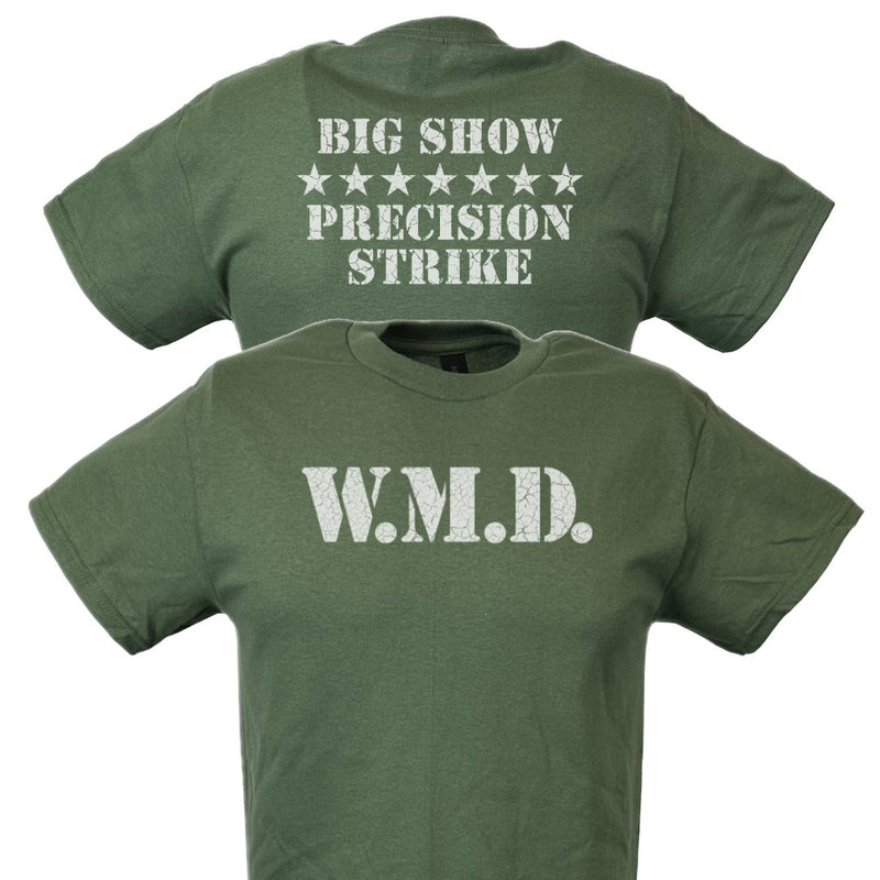 Load image into Gallery viewer, Big Show WMD Precision Strike Miltary Green T-shirt by EWS | Extreme Wrestling Shirts