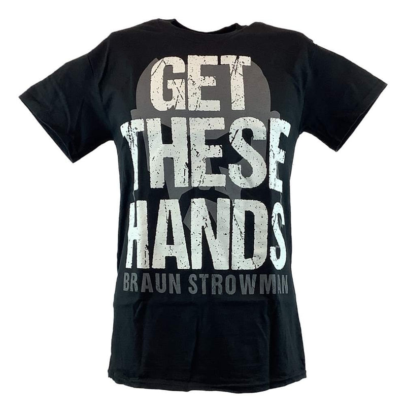 Load image into Gallery viewer, Braun Strowman Get These Hands Mens Black T-shirt Sports Mem, Cards & Fan Shop > Fan Apparel & Souvenirs > Wrestling by Extreme Wrestling Shirts | Extreme Wrestling Shirts