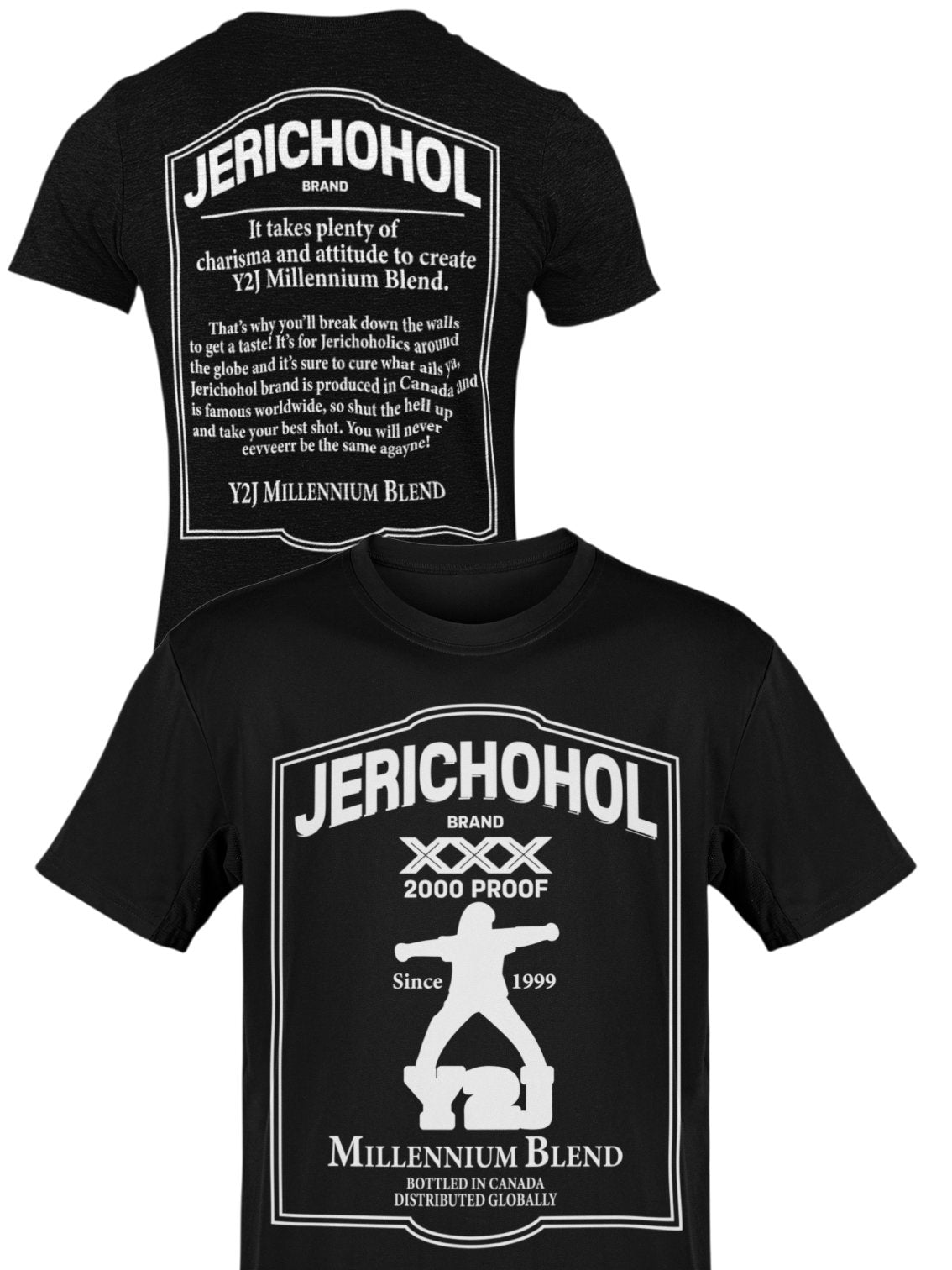 Chris Jericho Y2J 2000 Proof Jerichohol Mens T-shirt – Extreme