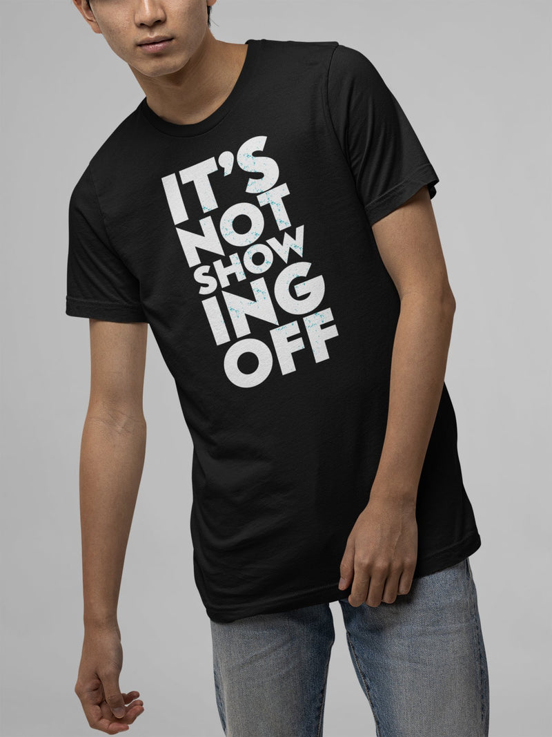 Load image into Gallery viewer, Dolph Ziggler It's Not Showing Off Back It Up Mens Black T-shirt