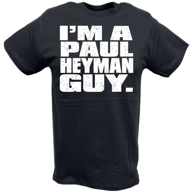 Load image into Gallery viewer, I m a Paul Heyman Guy Black T-shirt by EWS | Extreme Wrestling Shirts