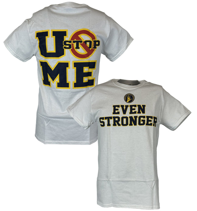 John Cena Even Stronger U Can't Stop Me T-shirt