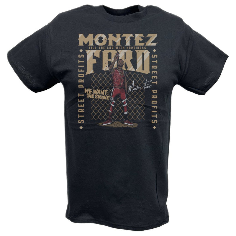 Load image into Gallery viewer, Montez Ford Street Profits We Want the Smoke Black T-shirt by EWS | Extreme Wrestling Shirts