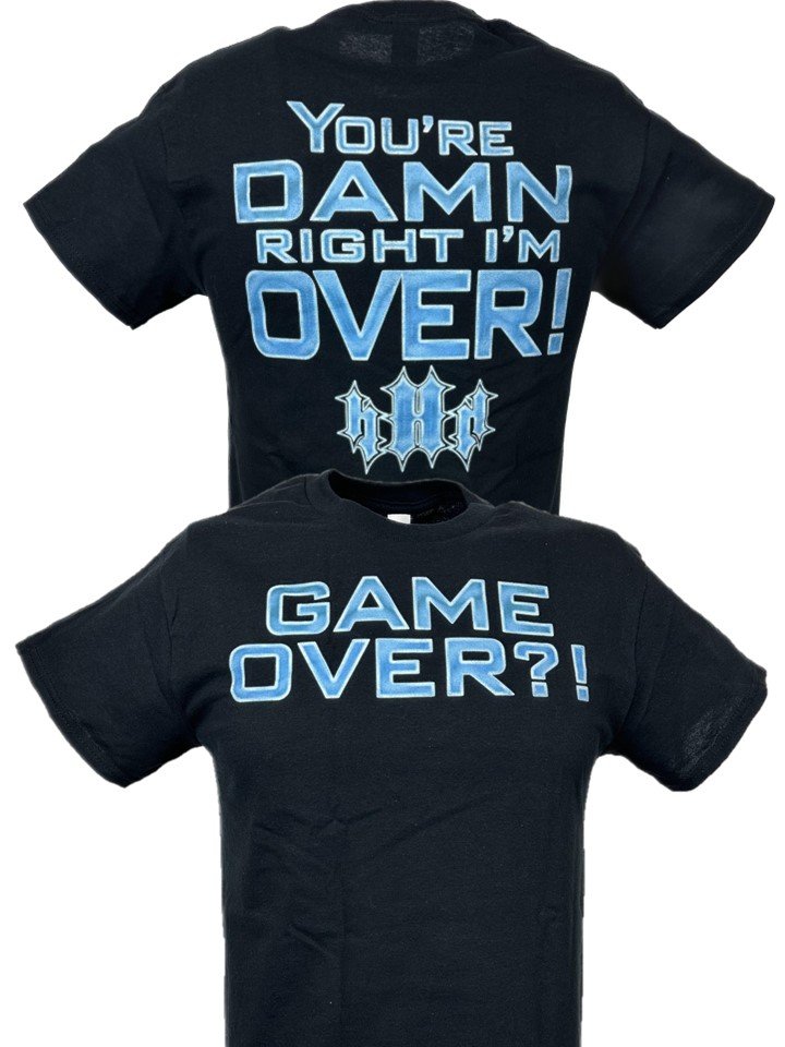 Load image into Gallery viewer, Triple H Game Over ?! You're Right I'm Over Black T-shirt by EWS | Extreme Wrestling Shirts