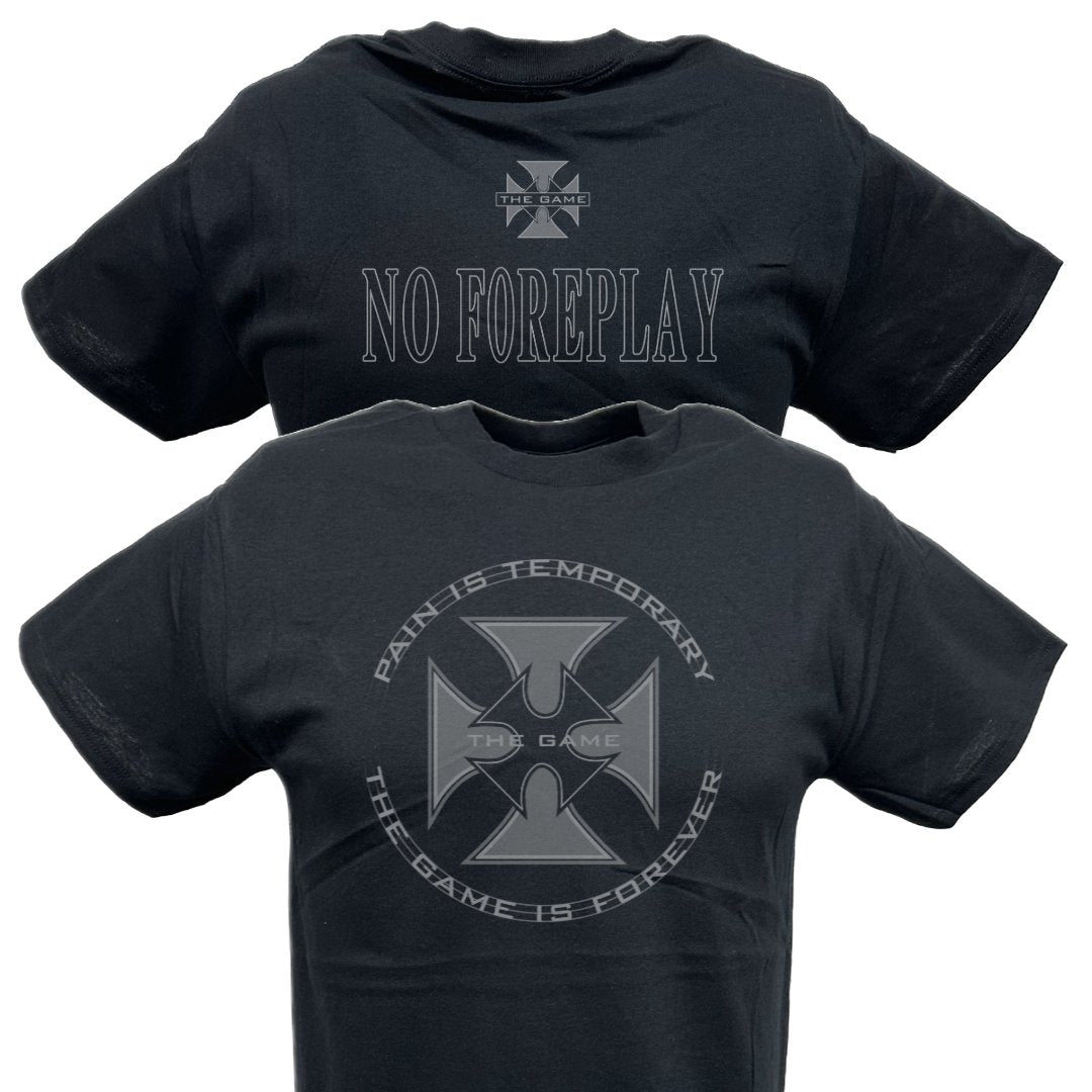 Triple H Pain is Temporary No Foreplay T-shirt – Extreme Wrestling