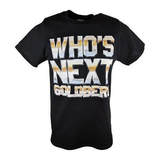 Bill Goldberg Who's Next Big and Bold WWE Mens T-shirt Sports Mem, Cards & Fan Shop > Fan Apparel & Souvenirs > Wrestling by EWS | Extreme Wrestling Shirts