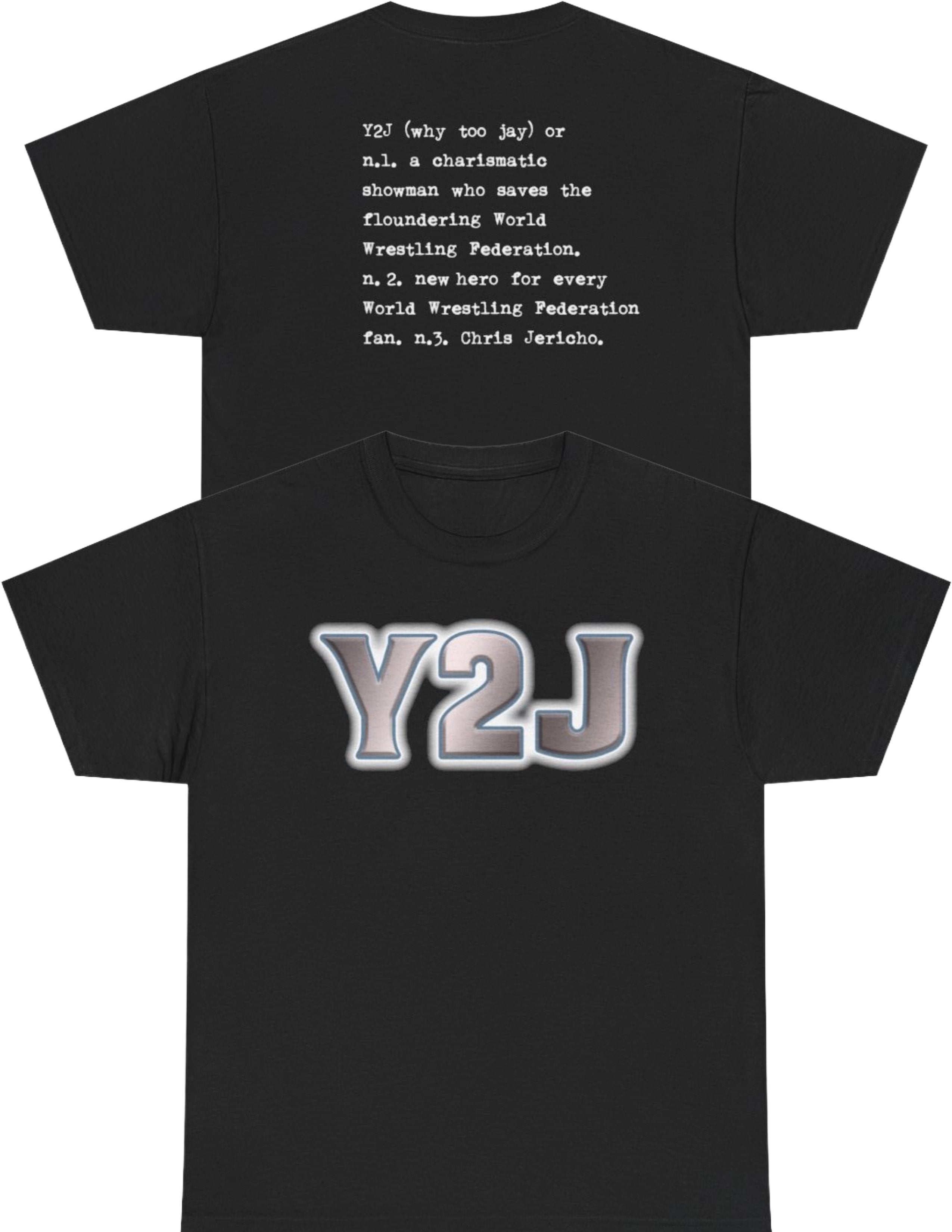 Chris Jericho Y2J New Hero Saves Us Black T-shirt – Extreme