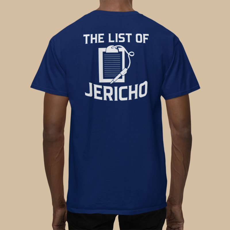 Load image into Gallery viewer, Chris Jericho You Just Made The List Mens Blue T-shirt New Sports Mem, Cards &amp; Fan Shop &gt; Fan Apparel &amp; Souvenirs &gt; Wrestling by EWS | Extreme Wrestling Shirts
