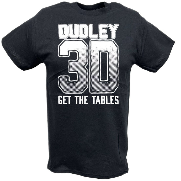 Dudley 3D Get the Table T-shirt by EWS | Extreme Wrestling Shirts