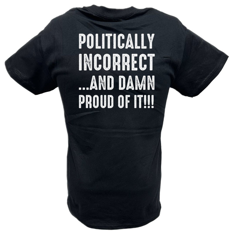 Load image into Gallery viewer, ECW Politically Incorrect Damn Proud Wrestling Black T-shirt Sports Mem, Cards &amp; Fan Shop &gt; Fan Apparel &amp; Souvenirs &gt; Wrestling by EWS | Extreme Wrestling Shirts
