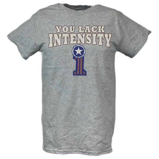 Kurt Angle You Lack Intensity It's True Gray T-shirt by EWS | Extreme Wrestling Shirts