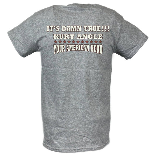 Kurt Angle You Lack Intensity It's True Gray T-shirt by EWS | Extreme Wrestling Shirts