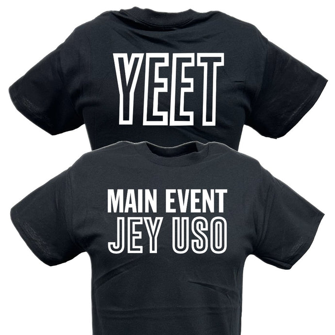 Main Event Jey Uso Yeet White Logo Black T-shirt by EWS | Extreme Wrestling Shirts
