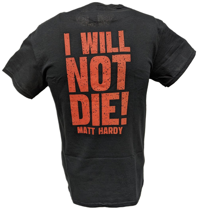 Load image into Gallery viewer, Matt Hardy I Will Not Die Mens Black WWE T-shirt by WWE | Extreme Wrestling Shirts
