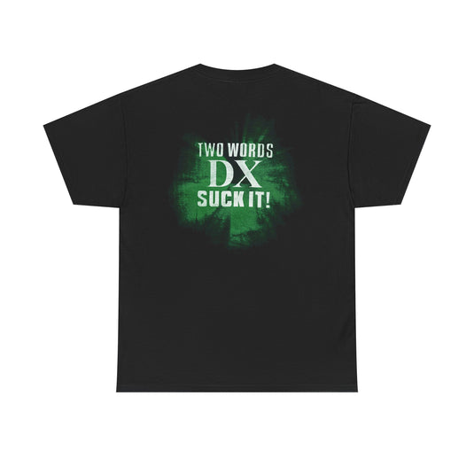 DX D-Generation X Green Chop Two Words T-shirt