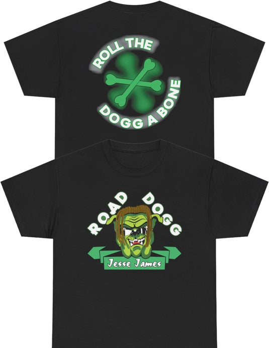 Road Dogg Jesse James Roll The Dogg a Bone T-shirt