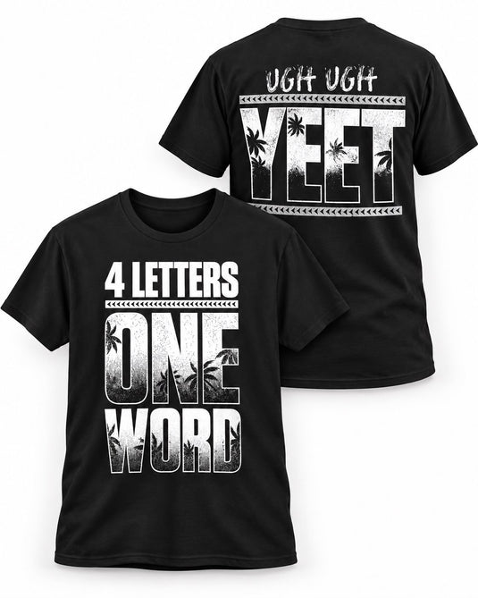 Jey Uso 4 Letters One Word Yeet Ugh T-shirt