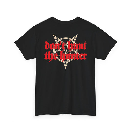 Hells Henchmen "Don't Hunt the Hunter" Farooq Acolytes T-Shirt