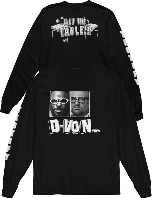 Dudley Boys D-von Bubba Ray Get the Tables Long Sleeve T-shirt