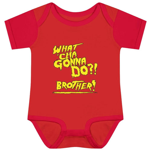 Hulk Hogan Whatcha Gonna Do Brother Red Baby Bodysuit