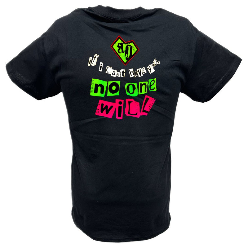 Load image into Gallery viewer, AJ Lee If I Can&#39;t Have You No One Will T-shirt
