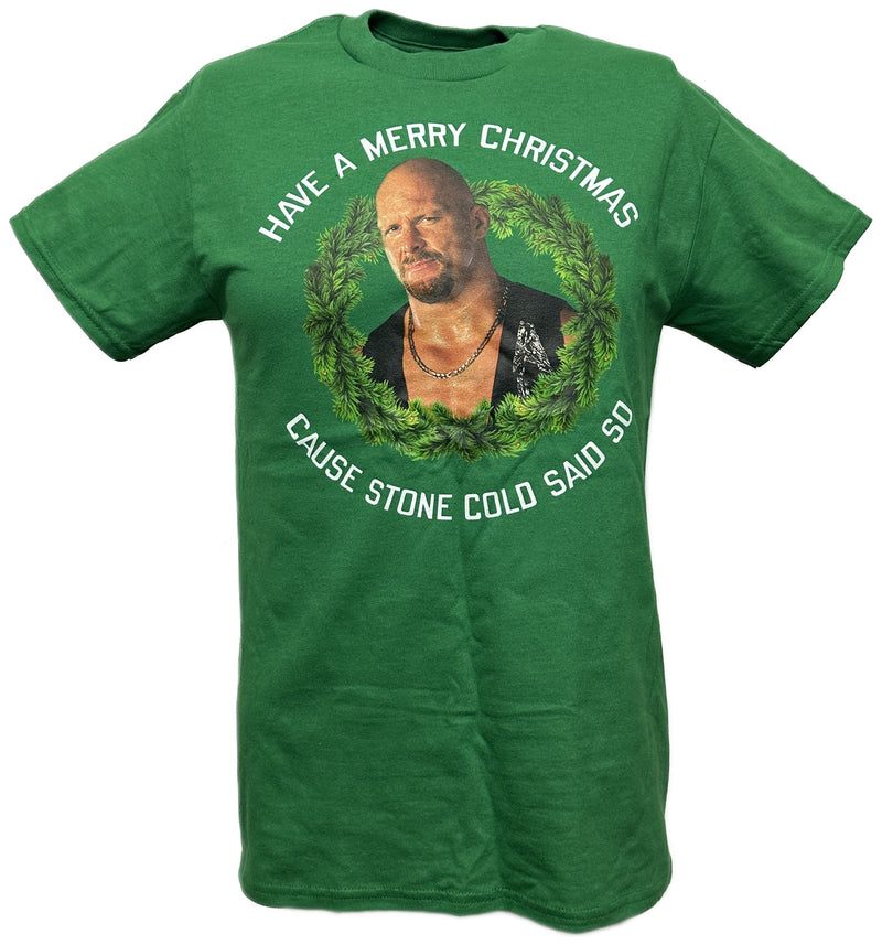 Load image into Gallery viewer, Merry Christmas Cause Stone Cold Steve Austin Said So Mens Green T-shirt Sports Mem, Cards &amp; Fan Shop &gt; Fan Apparel &amp; Souvenirs &gt; Wrestling by EWS | Extreme Wrestling Shirts
