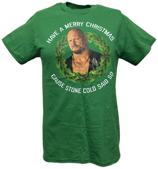 Merry Christmas Cause Stone Cold Steve Austin Said So WWE Mens Green T-shirt Sports Mem, Cards & Fan Shop > Fan Apparel & Souvenirs > Wrestling by Freeze | Extreme Wrestling Shirts