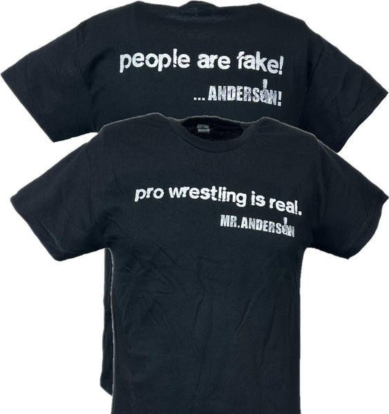 Mr Ken Anderson Pro Wrestling Is Real People Are Fake Black T