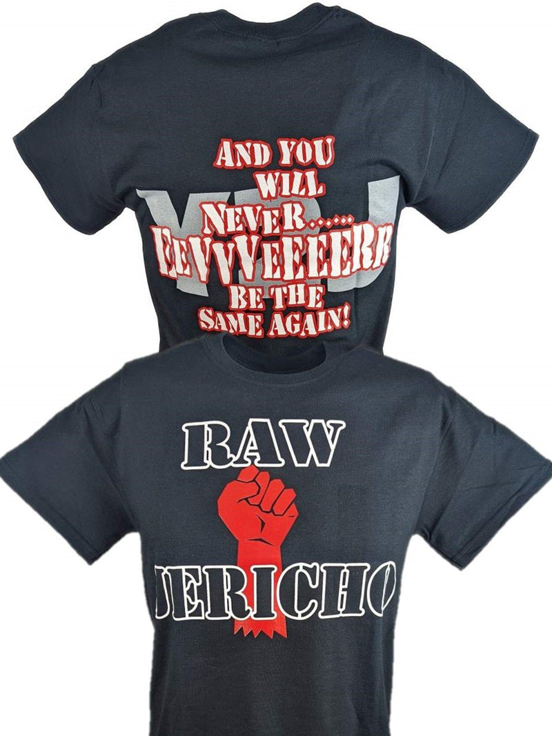 Load image into Gallery viewer, RAW IS Chris JERICHO Never Be The Same Again Mens Black T-shirt Sports Mem, Cards &amp; Fan Shop &gt; Fan Apparel &amp; Souvenirs &gt; Wrestling by EWS | Extreme Wrestling Shirts
