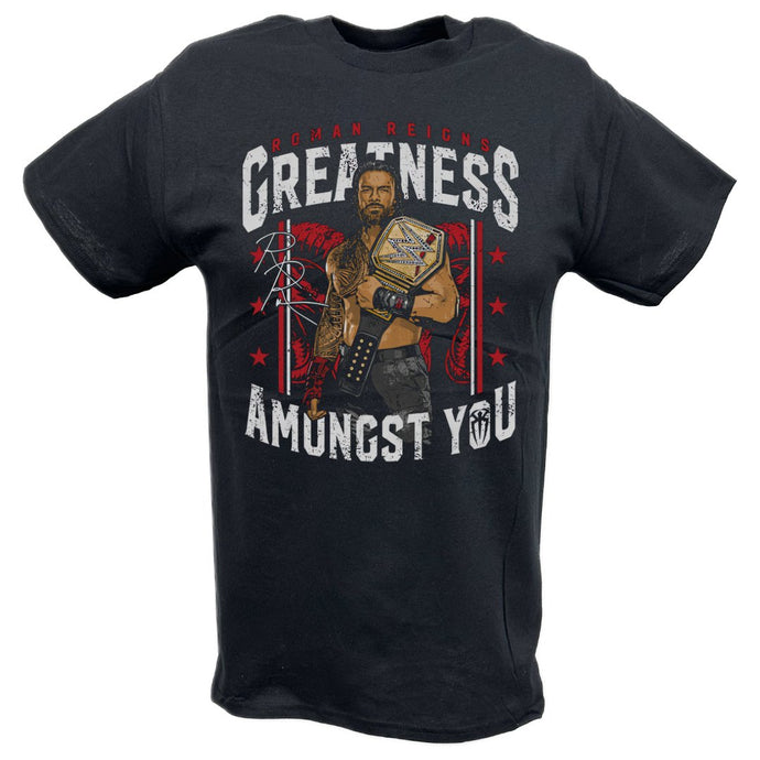 Roman Reigns Greatness Amongst You Pose Black T-shirt by EWS | Extreme Wrestling Shirts