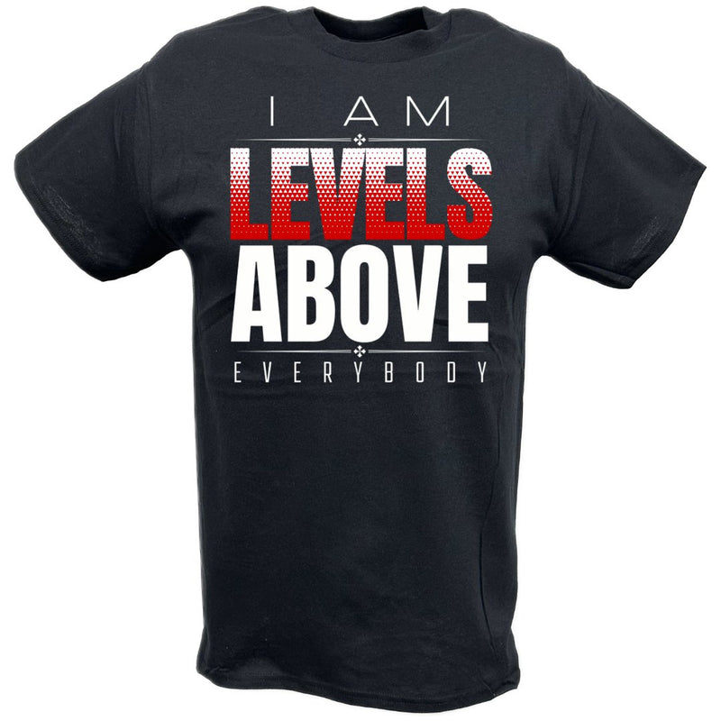 Load image into Gallery viewer, Roman Reigns Levels Above Everybody T-shirt by EWS | Extreme Wrestling Shirts
