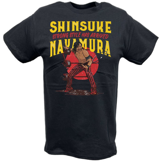 Shinsuke Nakamura Strong Style Has Arrived Black T-shirt by EWS | Extreme Wrestling Shirts