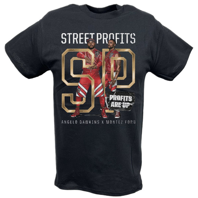 Street Profits Are Up Angelo Dawkins Montez Ford Black T-shirt by EWS | Extreme Wrestling Shirts