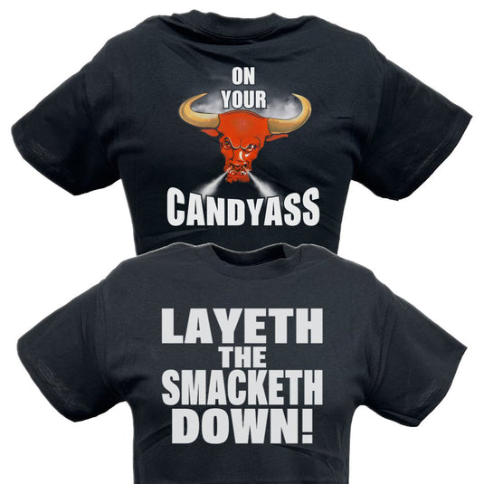 The Rock Layeth the Smacketh Down on Your Candyass Mens Black T-shirt Sports Mem, Cards & Fan Shop > Fan Apparel & Souvenirs > Wrestling by EWS | Extreme Wrestling Shirts