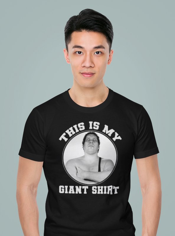 Load image into Gallery viewer, This is my GIANT SHIRT Andre Lightweight Black T-shirt New Sports Mem, Cards &amp; Fan Shop &gt; Fan Apparel &amp; Souvenirs &gt; Wrestling by EWS | Extreme Wrestling Shirts
