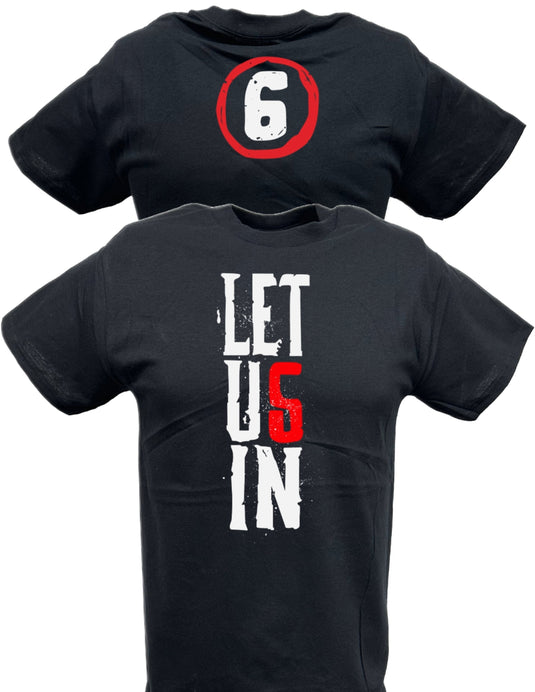 Wyatt Sicks 6 Let Us In T-shirt by EWS | Extreme Wrestling Shirts