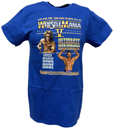 Wrestlemania 5 Ultimate Warrior vs Ravishing Rick Rude WWE Mens Blue T-shirt