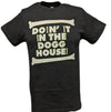 Road Dogg Doggy Style Dogg House Mens T-shirt
