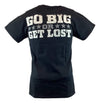 Big Show Go Big or Get Lost Established 1995 Mens T-shirt