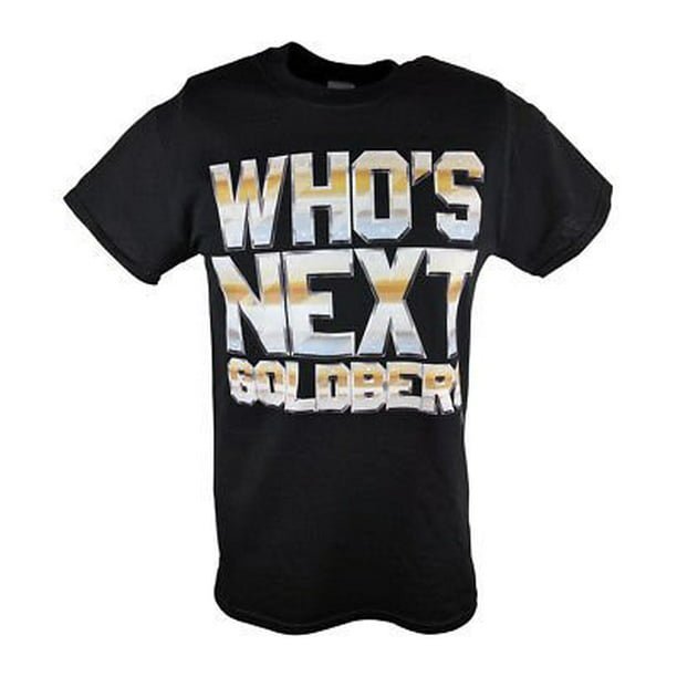 Load image into Gallery viewer, Bill Goldberg Who&#39;s Next Big and Bold WWE Mens T-shirt
