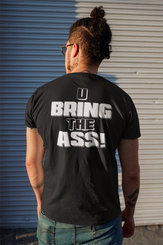 The Rock We Bring The Whuppin U Bring the Ass Mens Black T-shirt